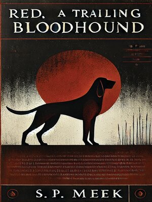 cover image of Red, a Trailing Bloodhound
